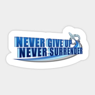 Never Give Up Sticker